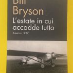 B. Bryson_L’estate in cui accadde tutto