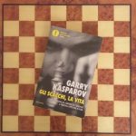 G. Kasparov_Gli scacchi, la vita