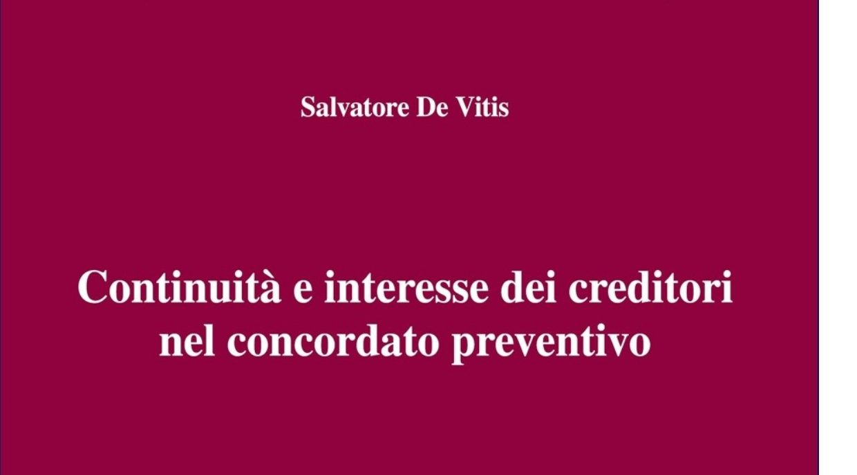 S. De Vitis – Continuità e interesse dei creditori nel concordato preventivo (Giappichelli, 2026)